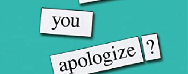 How To Make a Good Apology